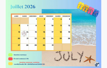 Horaires juillet 2026